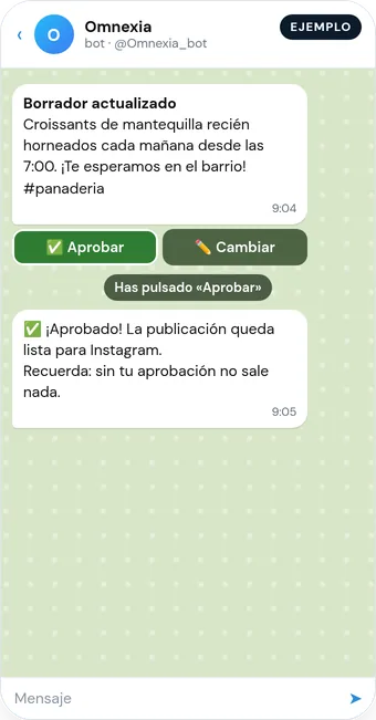 Ejemplo de chat de Telegram: el cliente pulsa el botón Aprobar y el bot confirma «¡Aprobado! La publicación queda lista para Instagram. Sin tu aprobación no sale nada».